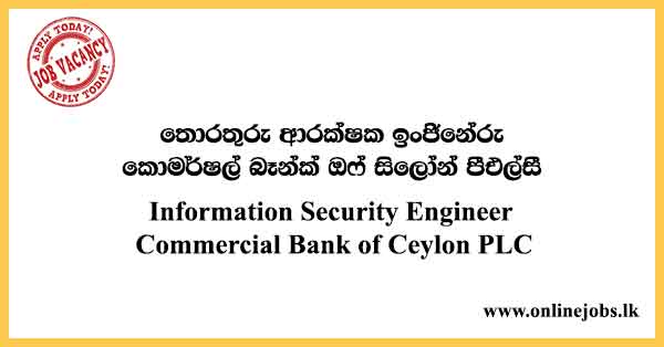 Information Security Engineer Commercial Bank of Ceylon PLC