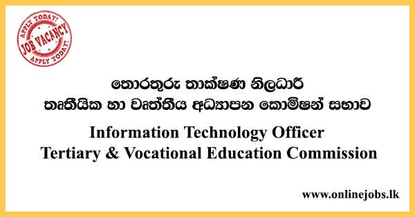 Information Technology Officer - Tertiary & Vocational Education Commission Vacancies 2021