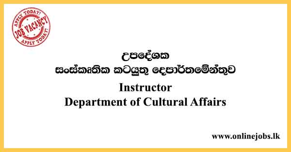 Instructor - Department of Cultural Affairs Job Vacancies 2024