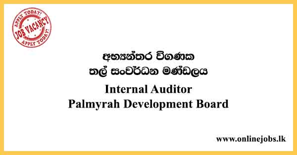 Internal Auditor - Palmyrah Development Board Vacancies 2024