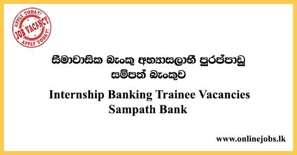 Internship Banking Trainee Vacancies