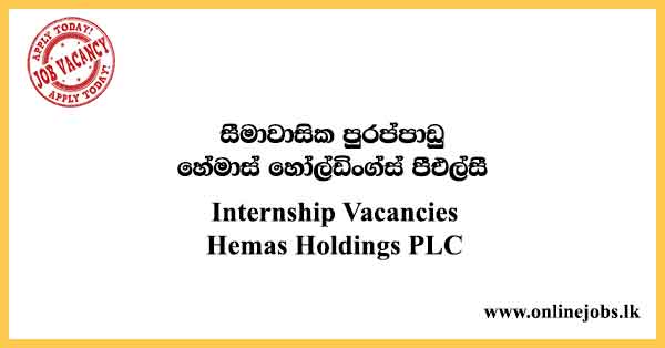 Internship Vacancies Hemas Holdings PLC