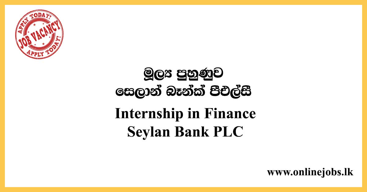 Internship in Finance Seylan Bank PLC