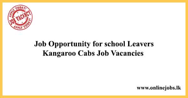 Job Opportunity for school Leavers - Kangaroo Cabs Job Vacancies 2024