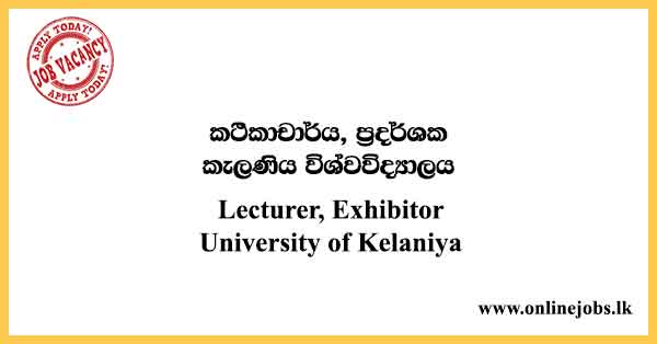 Lecturer, Exhibitor University of Kelaniya