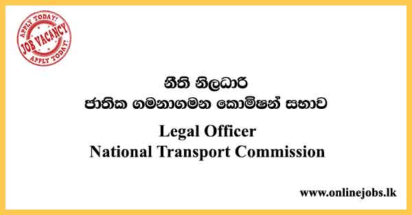 Legal Officer - National Transport Commission Vacancies 2023