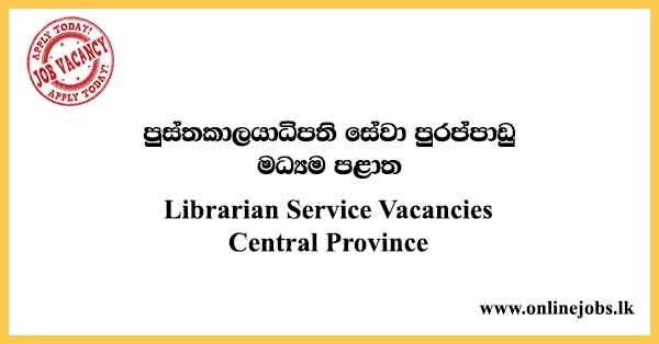 Librarian Service Vacancies Central Province