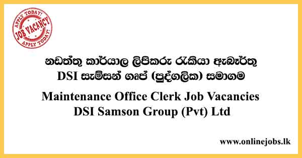 Maintenance Office Clerk Job Vacancies