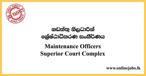 Maintenance Officers Superior Court Complex