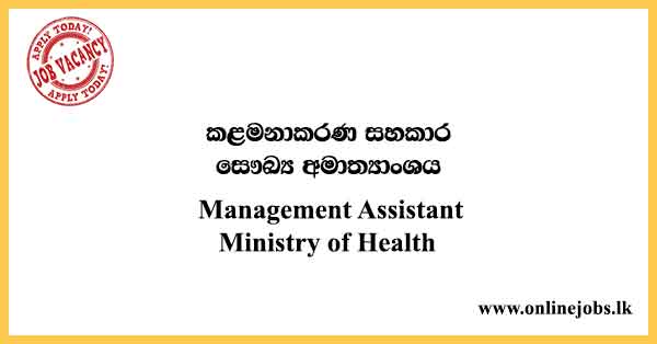 Management Assistant Ministry of Health