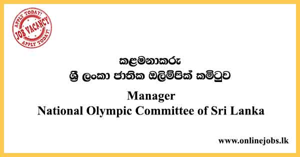 Manager - National Olympic Committee Job Vacancies 2024