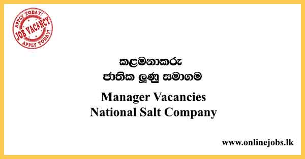 Manager Vacancies National Salt Company
