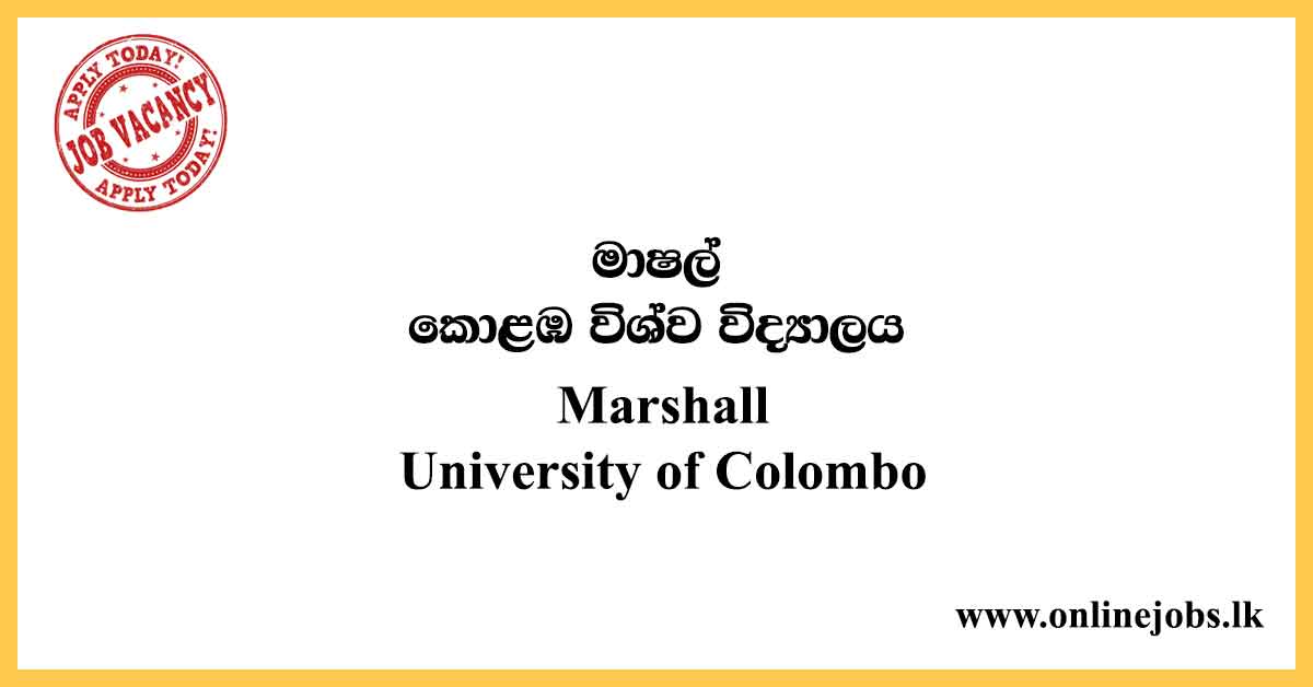 Marshall - University of Colombo Vacancies 2020