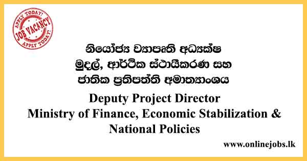 Ministry of Finance, Economic Stabilization & National Policies Vacancies 2022