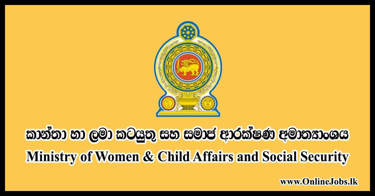 Ministry of Women & Child Affairs and Social Security