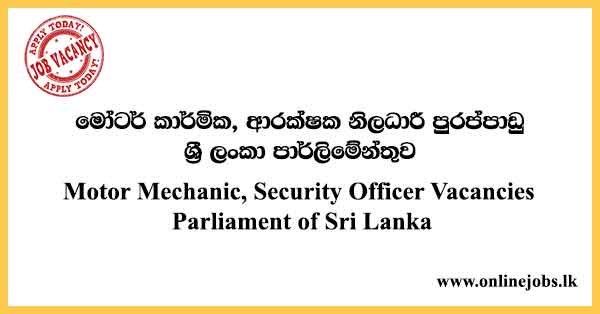 Motor Mechanic, Security Officer Vacancies