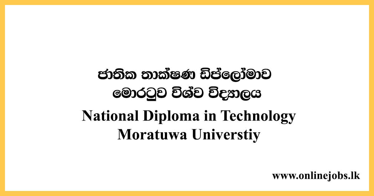 National Diploma in Technology - Moratuwa Universtiy Courses