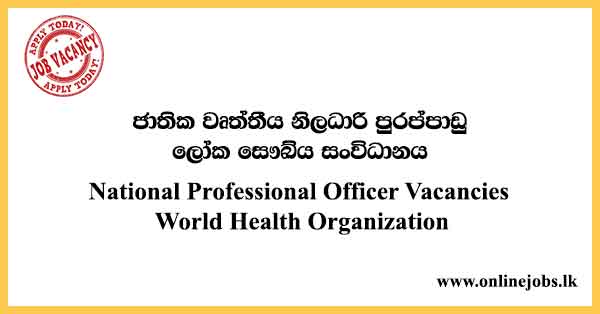 National Professional Officer Vacancies World Health Organization