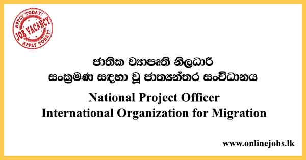 National Project Officer International Organization for Migration