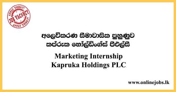Online Marketing Internship - Kapruka Job Vacancies 2022