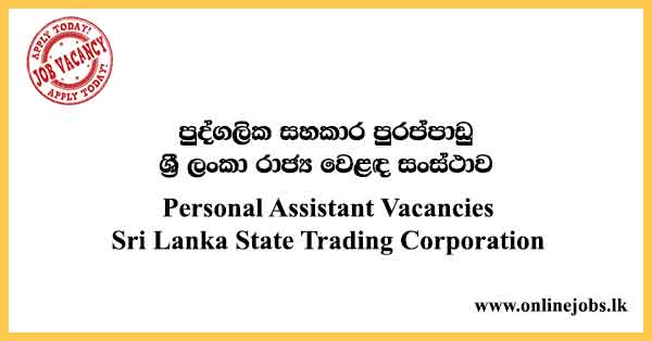 Personal Assistant Vacancies Sri Lanka State Trading Corporation