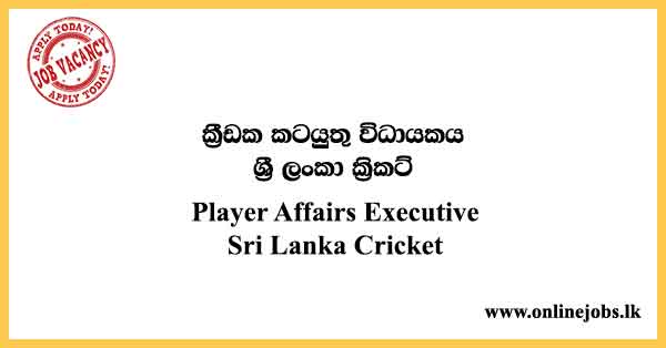 Player Affairs Executive - Sri Lanka Cricket Job Vacancies 2023