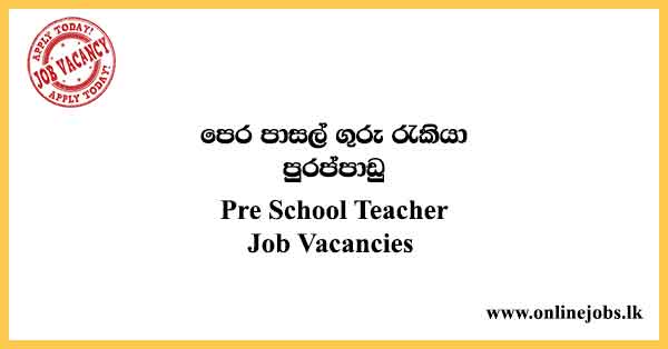 Pre School Teacher Job Vacancies