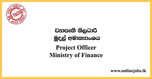 Project Officer, Senior Project Officer - Ministry of Finance Vacancies 2023