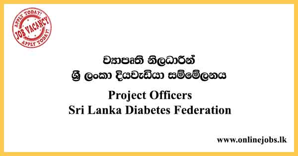 Project Officers Sri Lanka Diabetes Federation