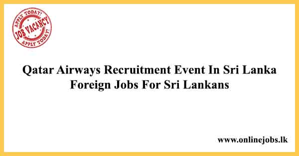 Qatar Airways Recruitment Event In Sri Lanka