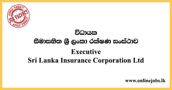 RE Insurance Executive - Sri Lanka Insurance Job Vacancies 2024