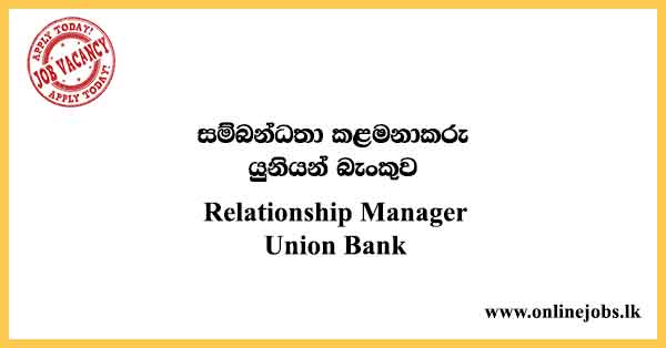 Relationship Manager Union Bank