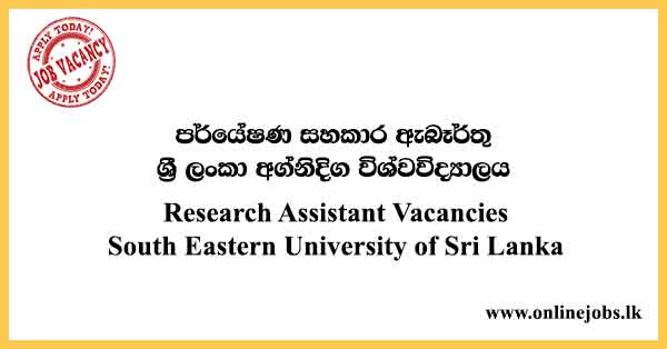 Research Assistant Vacancies South Eastern University of Sri Lanka