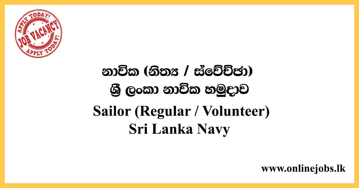 Sailor (Regular / Volunteer) - Sri Lanka Navy