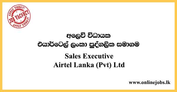 Sales Executive - Airtel Job Vacancies 2023