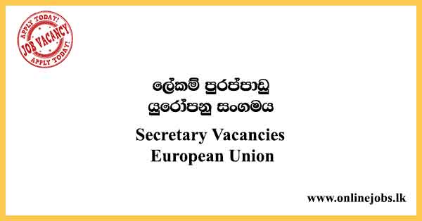 Secretary Vacancies European Union
