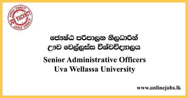 Senior Administrative Officers Uva Wellassa University