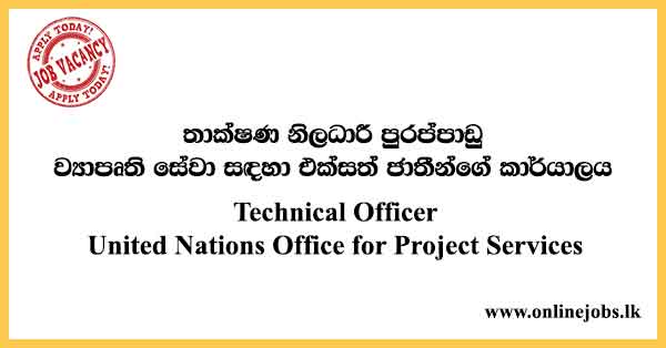 Senior Technical Officer vacancies United Nations Office for Project Services