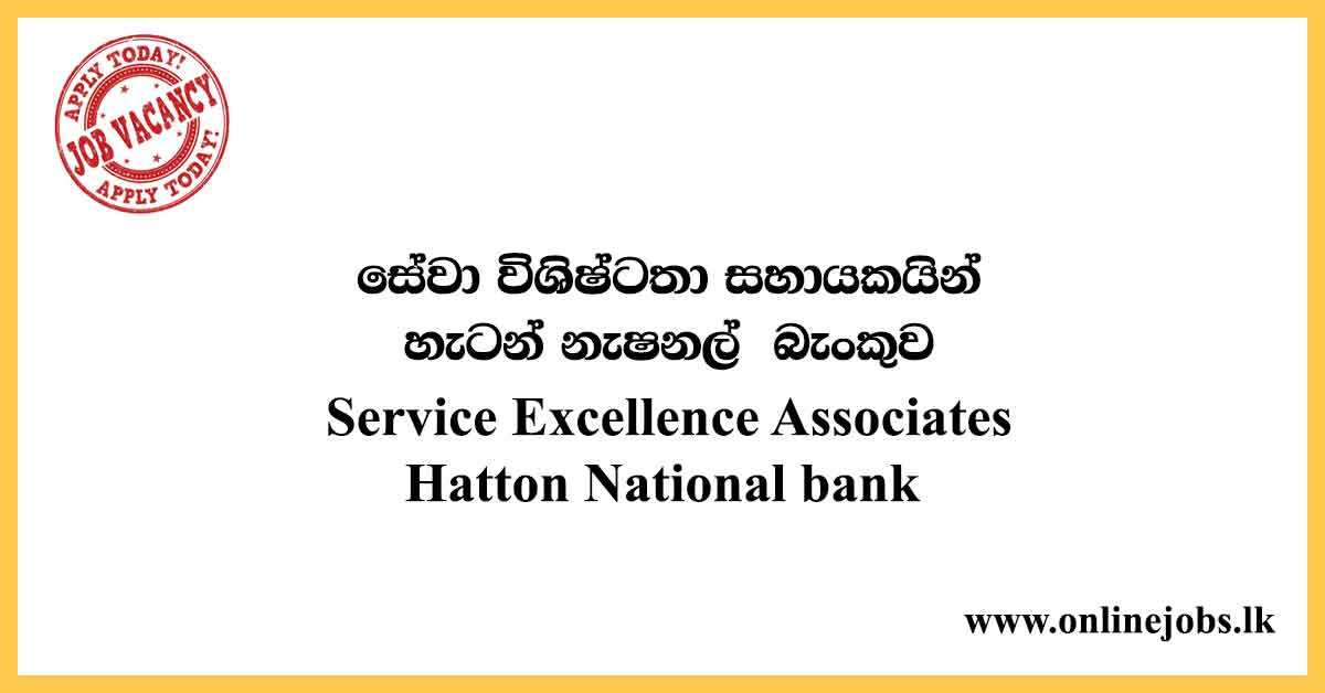Service Excellence Associates - Hatton National Bank