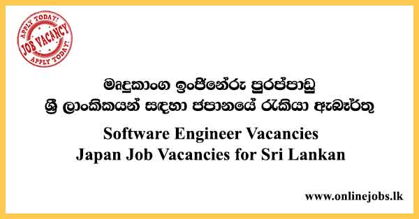 Software Engineer Vacancies Japan Job Vacancies for Sri Lankan