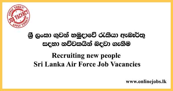 Sri Lanka Air Force Job Vacancies 2023
