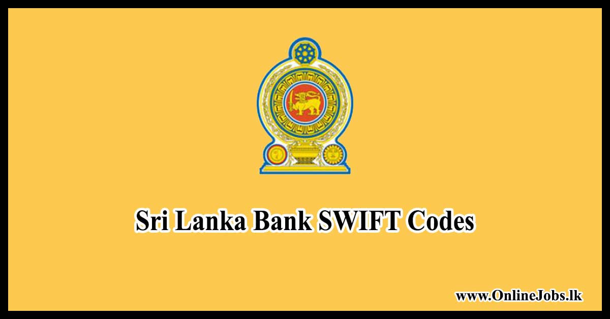 Sri Lanka Bank SWIFT Codes  Onlinejobs.lk