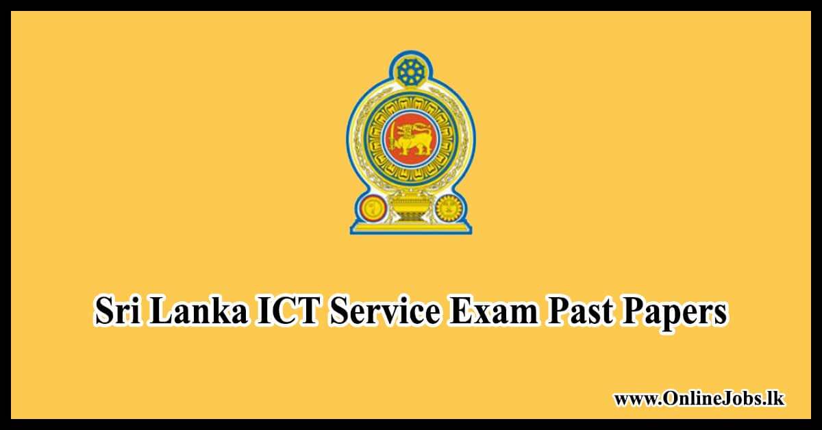 Sri Lanka ICT Service Exam Past Papers