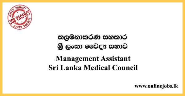 Management Assistant - Sri Lanka Medical Council