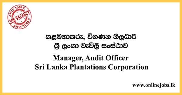 Sri Lanka Plantations Corporation Vacancies 2023