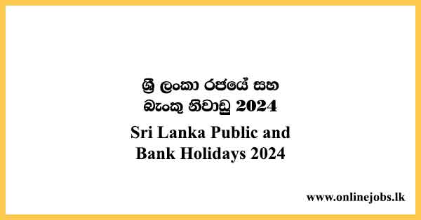 Sri Lanka Public and Bank Holidays 2024