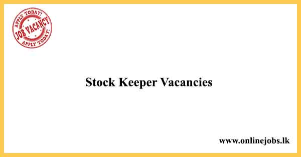 Stock Keeper Vacancies