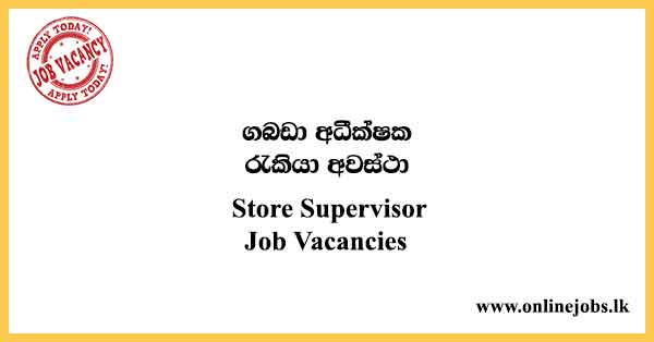 Store Supervisor Job Vacancies