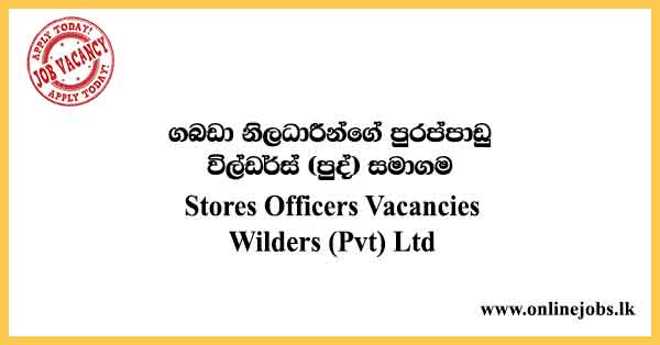 Stores Officers Vacancies