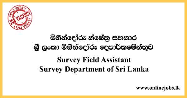 Survey Field Assistant - Survey Department of Sri Lanka